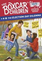 The Election Day Dilemma A Stepping Stone Book (TM)