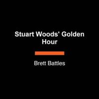 Stuart Woods' Golden Hour