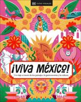 ãViva México! (Spanish Edition)