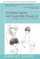 Developing Cognitive and Creative Skills Through Art: Programs for Children with Communication Disorders or Leaning Disabilities