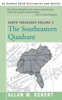 The Southeastern Quadrant: Alabama, Florida, Georgia, Kentucky, Mississippi, North Carolina, South Carolina, Tennessee, Virginia, and West Virgin