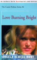 Love Burning Bright