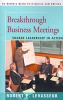 Breakthrough Business Meetings