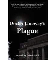 Doctor Janeway's Plague