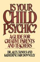Is Your Child Psychic?