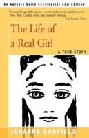 The Life of a Real Girl: A True Story