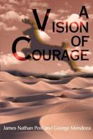 A Vision of Courage