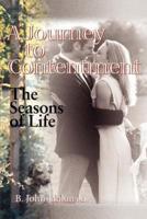 A Journey to Contentment: The Seasons of Life