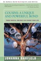 Cousins: A Unique and Powerful Bond