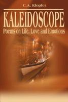 Kaleidoscope: Poems on Life, Love and Emotions