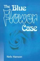 The Blue Flower Case
