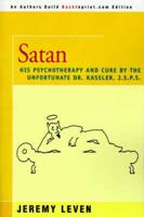 Satan: His Psychotherapy and Cure by the Unfortunate Dr. Kassler, J.S.P.S.
