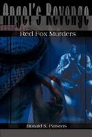 Angel's Revenge: Red Fox Murders
