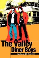 The Valley Diner Boys