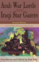 Arab War Lords and Iraqi Stargazers