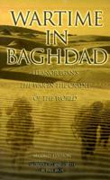 Wartime in Baghdad 1917