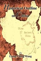 Historical Outline of China