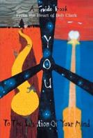 You: A Guide Book to the Salvation of Your Mind