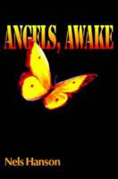 Angels, Awake