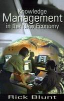 Knowledge Management in the New Economy