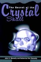 Secret of the Crystal Skull