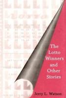 The Lotto Winner's and Other Stories