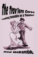 The Trav'lers Curse: Touring Coonskin on a Treadmill