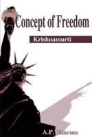 Concept of Freedom: Krishnamurti