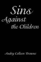 Sins Against the Children