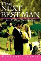 The Next Best Man: And 11 Other Short Stories