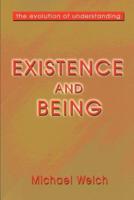 Existence and Being: The Evolution of Understanding