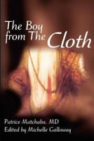The Boy from the Cloth