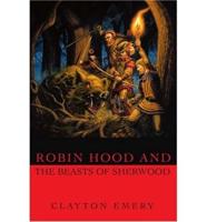 Robin Hood and the Beasts of Sherwood