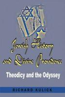 Jewish History and Divine Providence: : Theodicy and the Odyssey