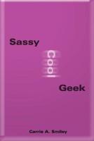 Sassy Cool Geek