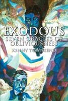 Exodous:Seven Oracles of Obliviousness