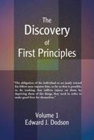 The Discovery of First Principles:Volume 1