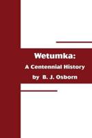 Wetumka:A Centennial History