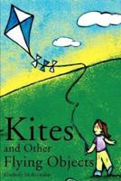 Kites and Other Flying Objects