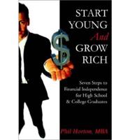 Start Young and Grow Rich