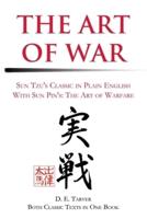 The Art of War: Sun Tzu's Classis in Plain English with Sun Pin's: The Art of Warfare