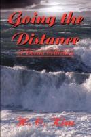 Going the Distance:A Poetry Collection