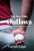 The New Paltz Outlaws:A story of sex, violence and baseball