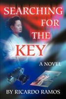 Searching for the Key:A Novel