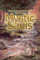 Mystic Souls:Nineteen Remarkable People Tell Their Stories