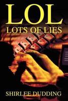 lol:lots of lies