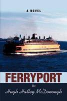 Ferryport:A NOVEL