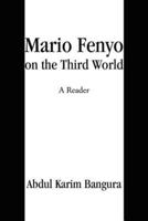 Mario Fenyo on the Third World:A Reader