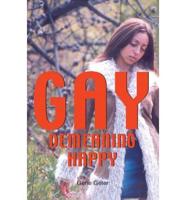 Gay Demeaning Happy