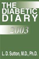 The Diabetic Diary 2003